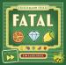 Fast Forward: FATAL