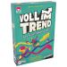 Voll im Trend