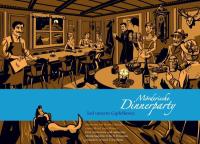 Mörderische Dinnerparty: Tod unterm Gipfelkreuz