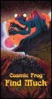 Cosmic Frog Find Muck (Exp.) (engl.)