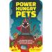 Power Hungry Pets (Tin Edition)